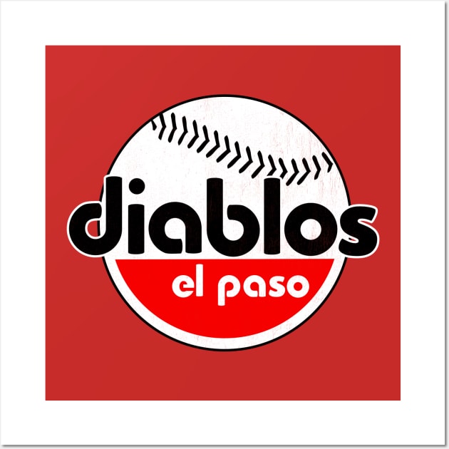 Defunct El Paso Diablos Baseball Wall Art by LocalZonly